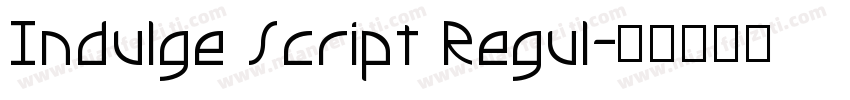 Indulge Script Regul字体转换